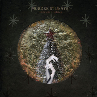 Murder By Death - Lonesome Holiday album cover