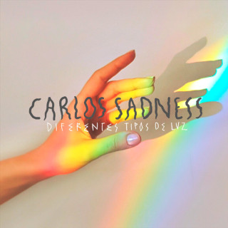 Carlos Sadness - Diferentes Tipos De Luz album cover