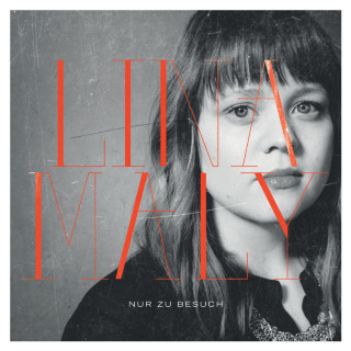 Lina Maly - Nur Zu Besuch album cover