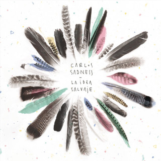 Carlos Sadness - La Idea Salvaje album cover