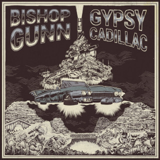 Bishop Gunn - Gypsy Cadillac album cover