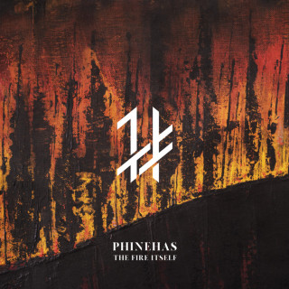 Phinehas - The Fire Itself album cover