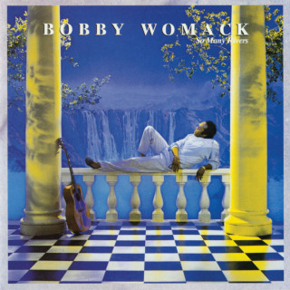 Bobby Womack - So Many Rivers album cover