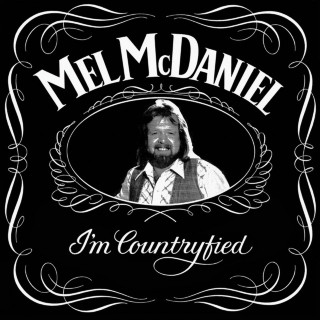 Mel McDaniel - I'm Countryfied album cover