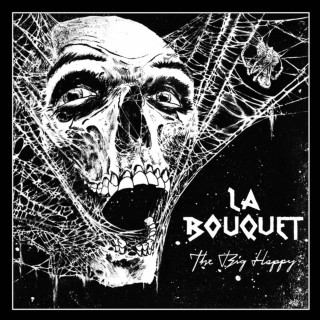 La Bouquet, Olivver The Kid & Armors - The Big Happy album cover