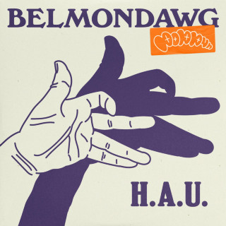 Belmondawg - Hustle As Usual EP (H.A.U.) mixtape cover