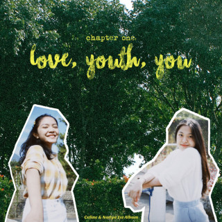 Celine & Nadya - Love, Youth, You, Ch. 1 EP cover