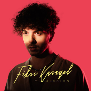 Fikri Karayel - Uzaktan album cover