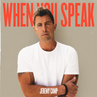 Jeremy Camp - When You Speak album cover