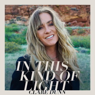 Clare Dunn - In This Kind Of Light EP cover