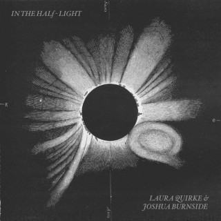 Laura Quirke & Joshua Burnside - In The Half-Light EP cover