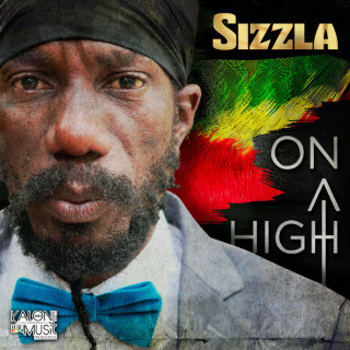 Sizzla - On A High album cover