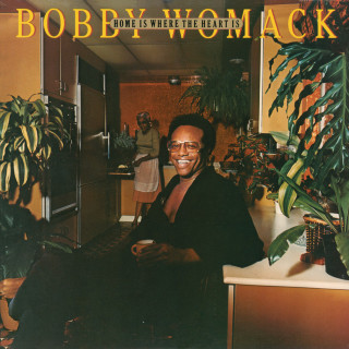 Bobby Womack - Home Is Where The Heart Is album cover