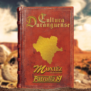 Montez De Durango - Cultura Duranguense album cover