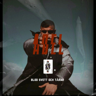 Adel - Blod Svett Och Tårar EP cover