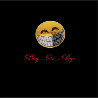 Smiley - Buy. Or. Bye EP cover