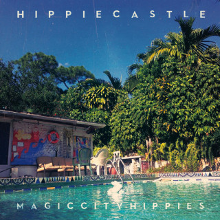 Magic City Hippies - Hippie Castle EP cover