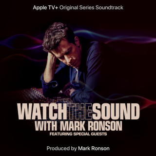 Mark Ronson - Watch The Sound soundtrack cover