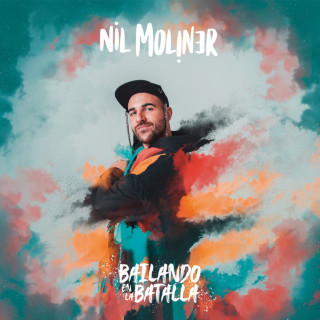 Nil Moliner - Bailando En La Batalla album cover