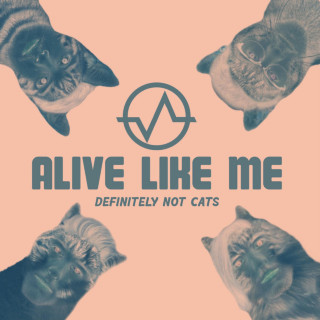 Alive Like Me - Definitely Not Cats EP cover
