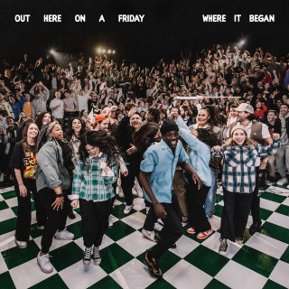 Hillsong Young & Free - Out Here On A Friday Where It Began live album cover