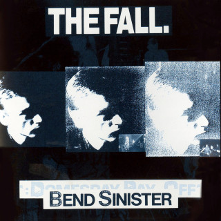 The Fall - Bend Sinister album cover