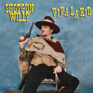 Shotgun Willy - Viva La Kid EP cover