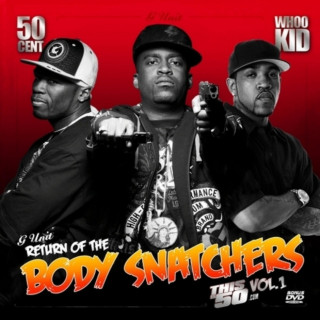 G-Unit - G-Unit: Return Of The Body Snatchers Vol. 1 mixtape cover