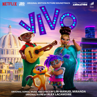Gloria Estefan, Juan de Marcos Gonzalez & Lin-Manuel Miranda - VIVO soundtrack cover