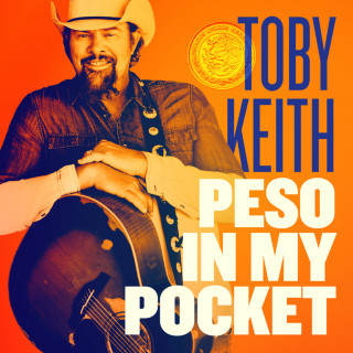 Toby Keith - Peso In My Pocket album cover