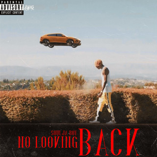 Soulja Boy - No Looking Back mixtape cover