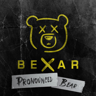 BEXAR - Pronounced BEAR EP cover