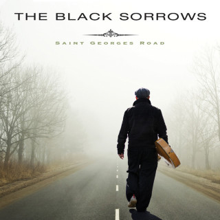 The Black Sorrows - Saint Georges Road album cover