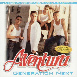 Aventura - Generation Next album cover