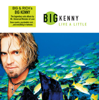 Big Kenny - Live A Little album cover