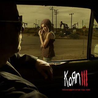 Korn - Korn III - Remember Who You Are album cover