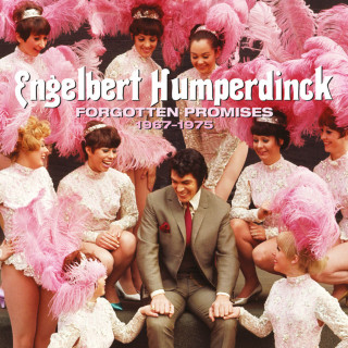 Engelbert Humperdinck - Forgotten Promises [1967 – 1975] album cover