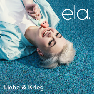 ela. - Liebe & Krieg album cover