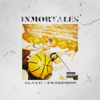 Drago200 & Ak4:20 - INMORTALES album cover