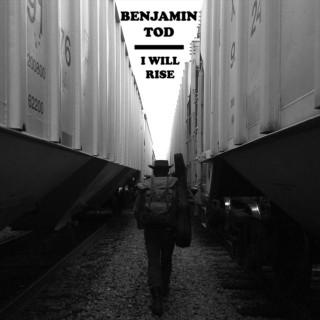 Benjamin Tod - I Will Rise album cover