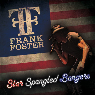 Frank Foster - Star Spangled Bangers album cover