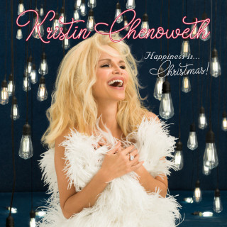 Kristin Chenoweth - HAPPINESS is…Christmas! album cover