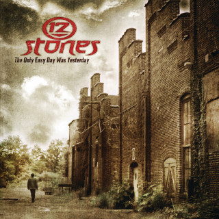 12 Stones - The Only Easy Day Was Yesterday EP cover