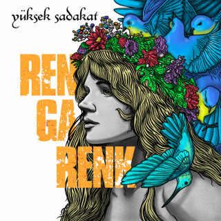 Yüksek Sadakat - Rengarenk album cover