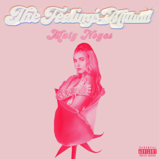Maty Noyes - The Feeling's Mutual album cover